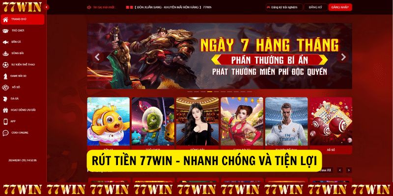 Đăng nhập vào nhà cái để dễ dàng rút tiền 77win